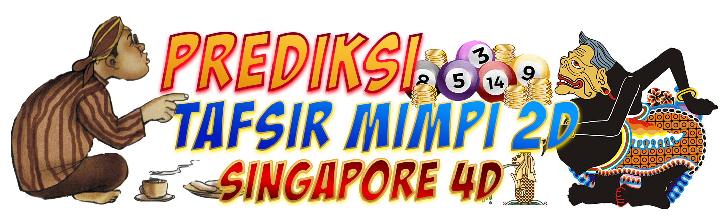 Prediksi Tafsir Mimpi 2D Singapore4D